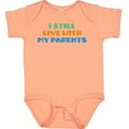 thumbnail image 3 of Inktastic I Still Live with My Parents Boys or Girls Baby Bodysuit, 3 of 5
