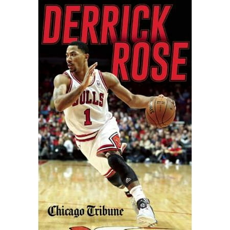 Derrick Rose - eBook (The Best Of Derrick Rose)