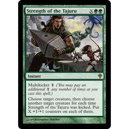 MtG Worldwake Rare Strength of the Tajuru #113