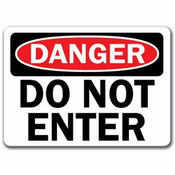 Danger Sign - Do Not Enter - 10" x 14" OSHA Safety Sign