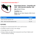 thumbnail image 2 of Blower Motor Resistor - Compatible with 2000 - 2006 Chevy Suburban 1500 2001 2002 2003 2004 2005, 2 of 2