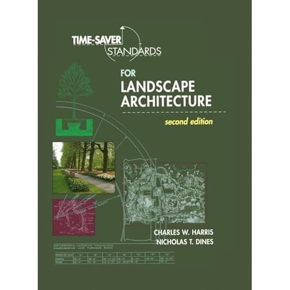 Pre-Owned Time-Saver Standards for Landscape Architecture Hardcover