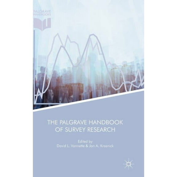 The Palgrave Handbook of Survey Research, (Hardcover)