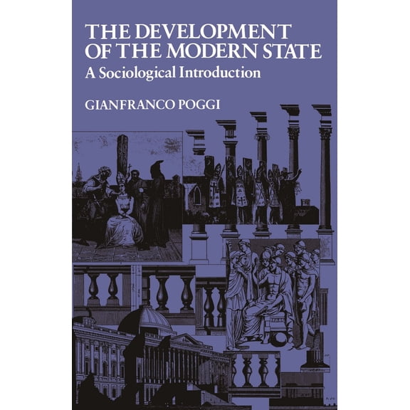 Pre-Owned The Development of the Modern State: A Sociological Introduction (Paperback) 0804710422 9780804710428