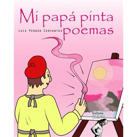 Pre-Owned Mi pap pinta poemas (Paperback)