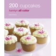 thumbnail image 1 of Pre-Owned 200 Cupcakes (Hamlyn All Color) (Paperback) 0600620980 9780600620983, 1 of 1