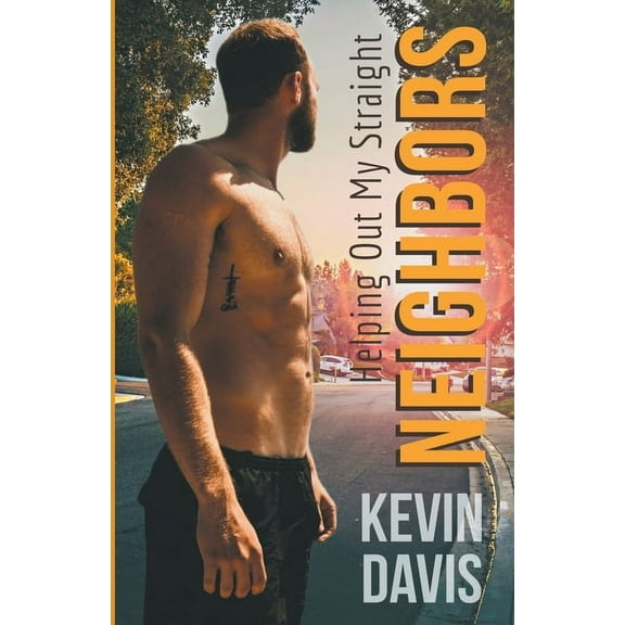 Helping out my Straight Neighbors, (Paperback)