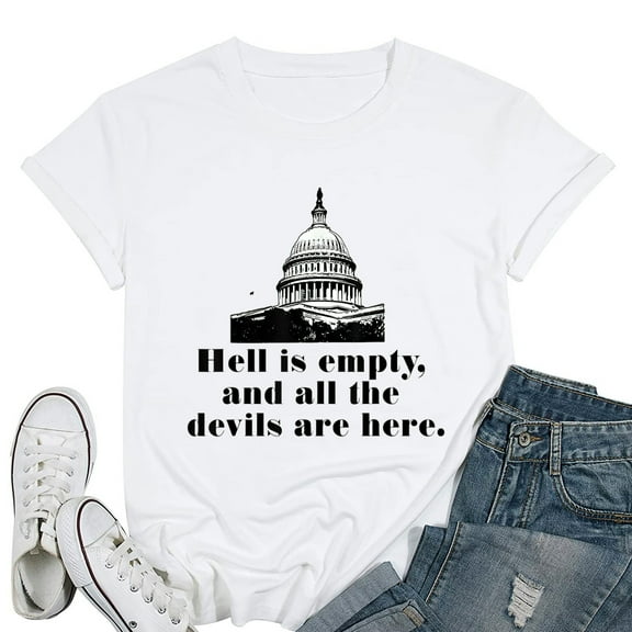 Womens HELL IS EMPTY AND ALL THE DEVILS ARE HERE T-Shirt White Small