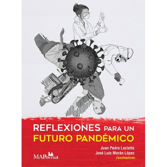 Reflexiones para un futuro pandémico