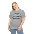 thumbnail image 4 of You Can't Scare Me I Have Three Daughters Shirt - Funny Dad Gift - ID: 282, 4 of 7