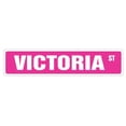 thumbnail image 1 of SignMission SS-Victoria 4 x 18 in. Victoria Street Sign, 1 of 1