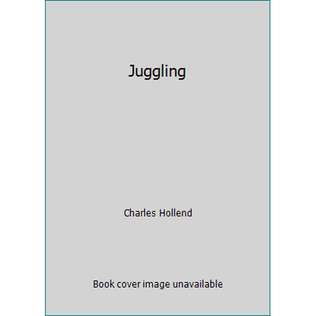 Juggling [Hardcover - Used]