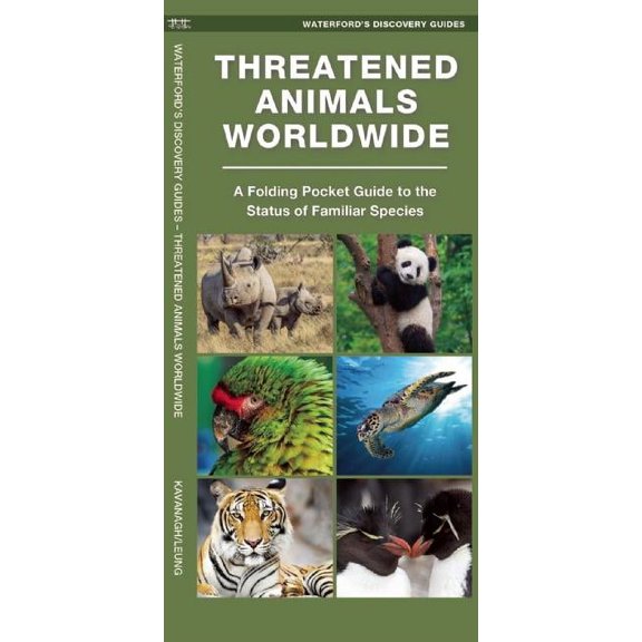 Wildlife and Nature Identification: Threatened Animals Worldwide : A Folding Pocket Guide to Familiar Species (Other)