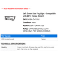 thumbnail image 2 of Left Driver Side Fog Light - Compatible with 2013 Honda Accord, 2 of 2