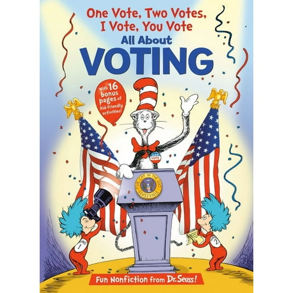 Cat in the Hat's Learning Library One Vote, Two Votes, I Vote, You Vote (Hardcover)