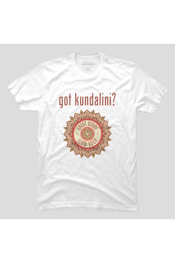 Got Kundalini Funny Yoga Meditation Graphic T-shirt M2985078, Up to Size 5XL