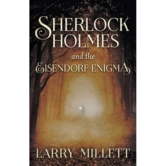 Sherlock Holmes and the Eisendorf Enigma (Paperback)
