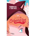 thumbnail image 1 of La invencible Squirrel Girl Planeta SHANNON HALE, 1 of 2