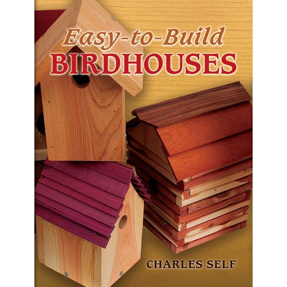 Pre-Owned Easy-To-Build Birdhouses (Paperback) 0486451828 9780486451824