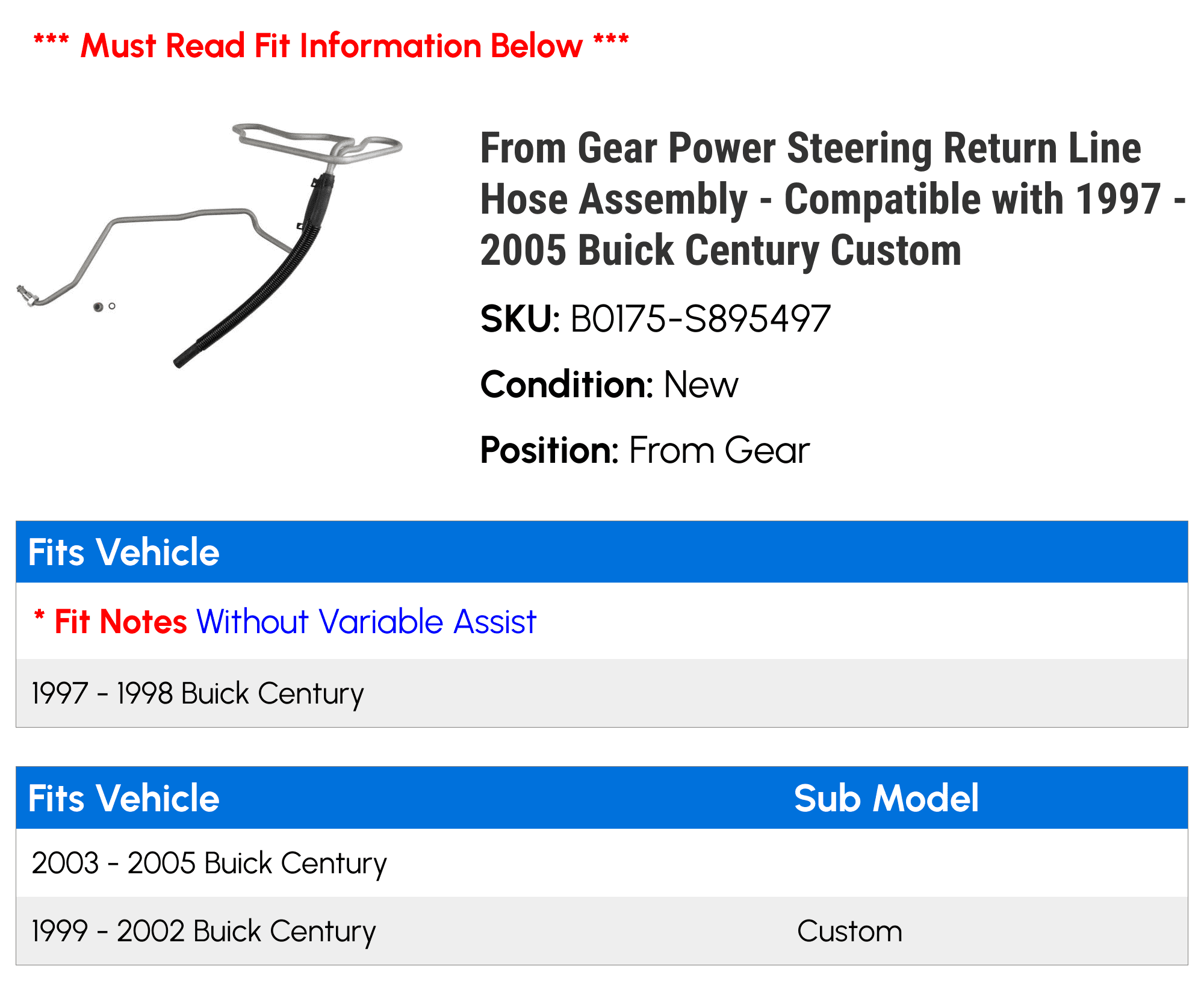 From Gear Power Steering Return Line Hose Assembly - Compatible with 1997 - 2005 Buick Century Custom 1998 1999 2000 2001 2002 2003 2004