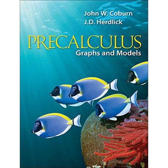 Pre-Owned Precalculus: Graphs & Models: Graphs and Models (COLLEGIATE MATH) Hardcover