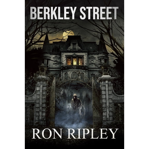 Berkley Street-Serie Berkley Street: ÃbernatÃ¼rlicher Horror mit gruseligen Geistern und SpukhÃ¤usern, Book 1, (Paperback)