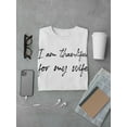 thumbnail image 3 of I Am Thankful For Wife Men T-Shirt, Male Small, 3 of 4