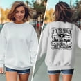 thumbnail image 3 of If I'm The Problem Then You Might Be The Reason Crew Neck Sweatshirt — Bold Statement Unisex Sweatshirt, 3 of 5