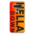 thumbnail image 1 of MUNDAZE LG K51 Shockproof Clear Hybrid Protective Phone Case Orange Clear Funny Text Quote Hella Down Cover, 1 of 6