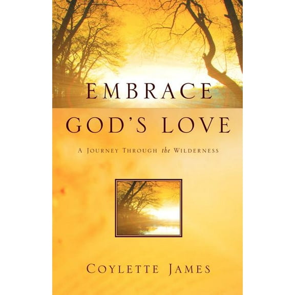 Embrace God's Love, (Paperback)