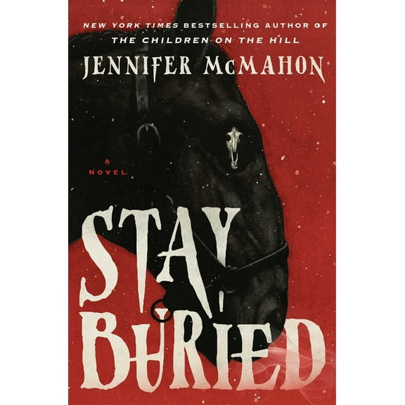 Stay Buried, (Hardcover)