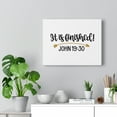 thumbnail image 5 of Scripture Walls John 19:30 Finished Bible Verse Canvas Christian Wall Art Ready to Hang Unframed, 5 of 12