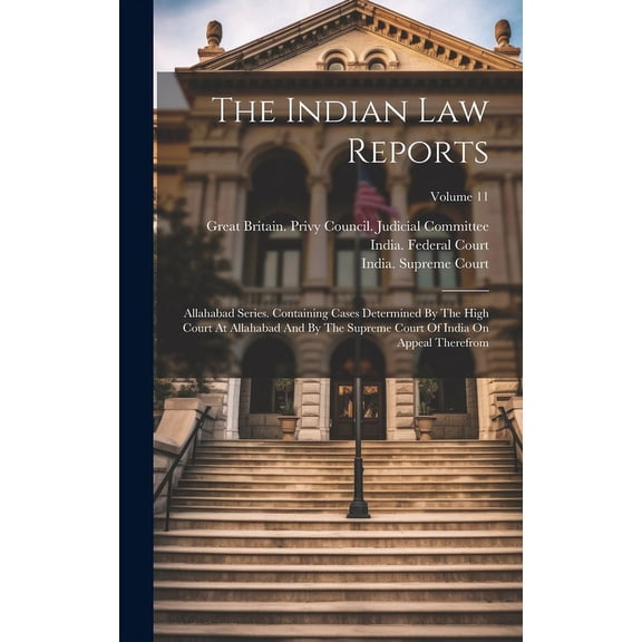 The Indian Law Reports (Hardcover)