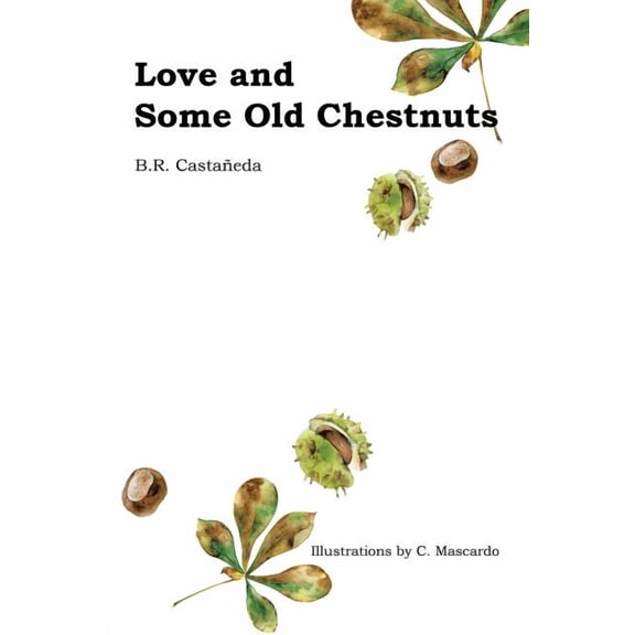 Love and Some Old Chestnuts