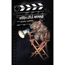 Rotten Little Animals (Paperback)