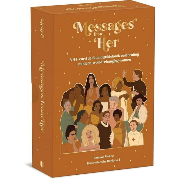 Messages from Her : A 44-Card Deck and Guidebook Celebrating Modern, World-Changing Women (Mixed media product)