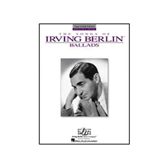 Hal Leonard The Songs Of Irving Berlin Ballads arranged for piano, vocal, and guitar (P/V/G)