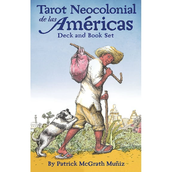 Tarot Neocolonial de Las AmÃ©ricas, (Hardcover)