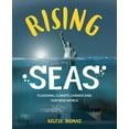 thumbnail image 1 of Pre-Owned Rising Seas: Flooding, Climate Change and Our New World (Hardcover) 0228100224 9780228100225, 1 of 1