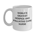 thumbnail image 1 of World's Okayest Hospice and palliative care nurse-White Coffee Mug 11 oz, 1 of 2