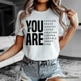 thumbnail image 5 of Inspirational Words T-Shirt, Minimalist White Tee for Encouraging and Loving Significant Others, 5 of 6