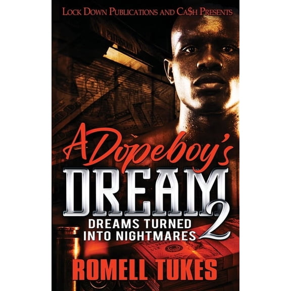 A Dopeboy's Dream 2, (Paperback)