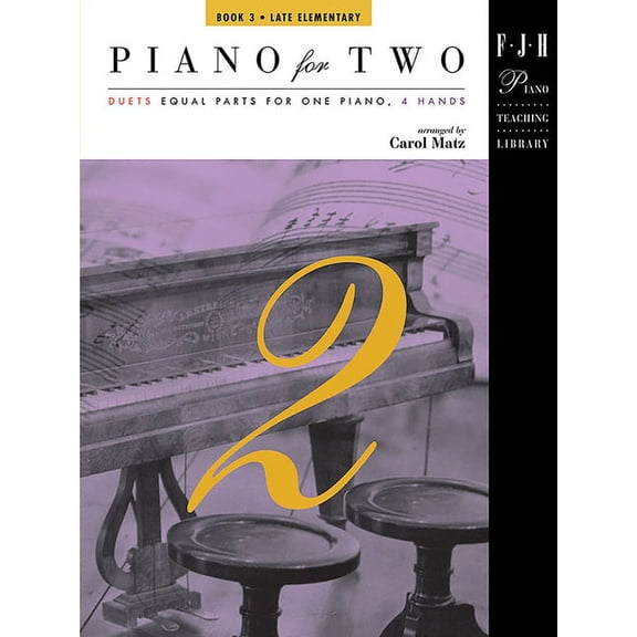 Fjh Piano Teaching Library: Piano for Two, Book 3 (Paperback)