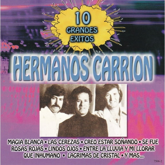 Hermanos Carrion - 10 Grandes Exitos - Music & Performance - CD