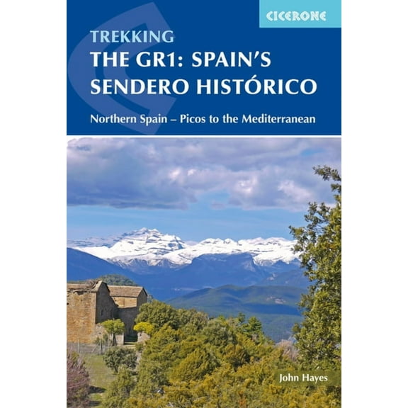 The GR1: Spain's Sendero Historico : Across Northern Spain from Leon to Catalonia (Edition 1) (Paperback)