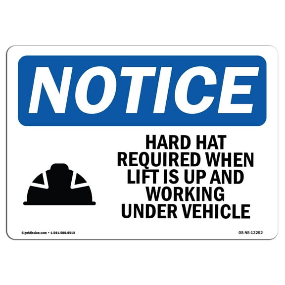 OSHA Notice Signs - Hard Hat Required When Lift Sign With Symbol | Decal | Protect Your Business, Work Site, Warehouse |  Made in the USA