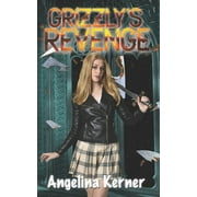 Grizzly's Revenge (Paperback) by Maggie Kern, Tiffany Purdon, Angelina Kerner