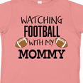 thumbnail image 4 of Inktastic Watching Football with My Mommy Boys or Girls Toddler T-Shirt, 4 of 5