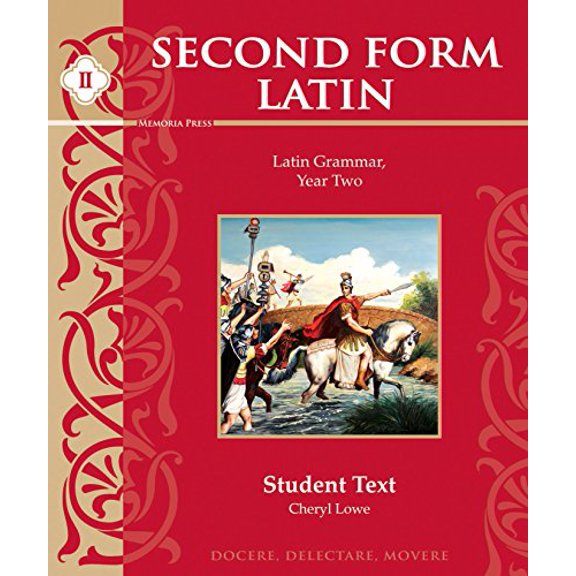 Pre-Owned Second Form Latin, Student Text (Unknown) 161538023X 9781615380237