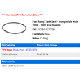 thumbnail image 2 of Fuel Pump Tank Seal - Compatible with 2003 - 2009 Kia Sorento 2004 2005 2006 2007 2008, 2 of 2